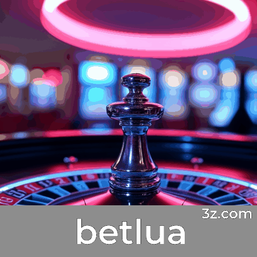 betlua: Apostas Mais Fáceis com Nosso Aplicativo Móvel